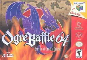 Ogre Battle 64 - Person Of Lordly Caliber (V1.1) ROM