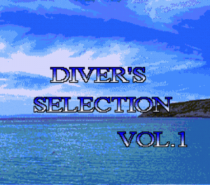 Diver's Selection Vol.1 (PD) ROM