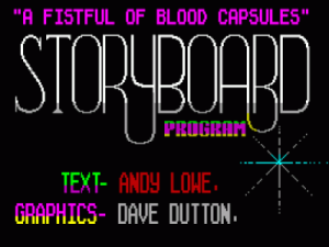 A Fistful Of Blood Capsules - Storyboard (1987)(Zodiac Software)