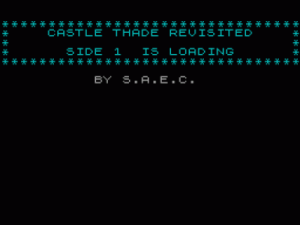 Castle Thade Revisited (1987)(Spectrum Adventure Exch Club)(Side A) ROM