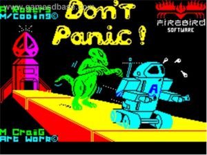 Don't Panic (1985)(Firebird Software)[cr Rony] ROM