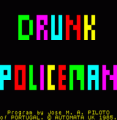 Drunk Policeman (1985)(Automata UK)