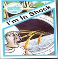 I'm In Shock (1984)(Artic Computing)