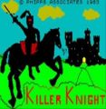 Killer Knight (1984)(Phipps Associates)[a]
