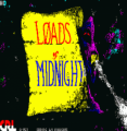 Loads Of Midnight (1987)(CRL Group)(Part 1 Of 3)