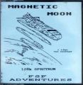 Magnetic Moon (1989)(FSF Adventures)(Part 1 Of 3)[128K]
